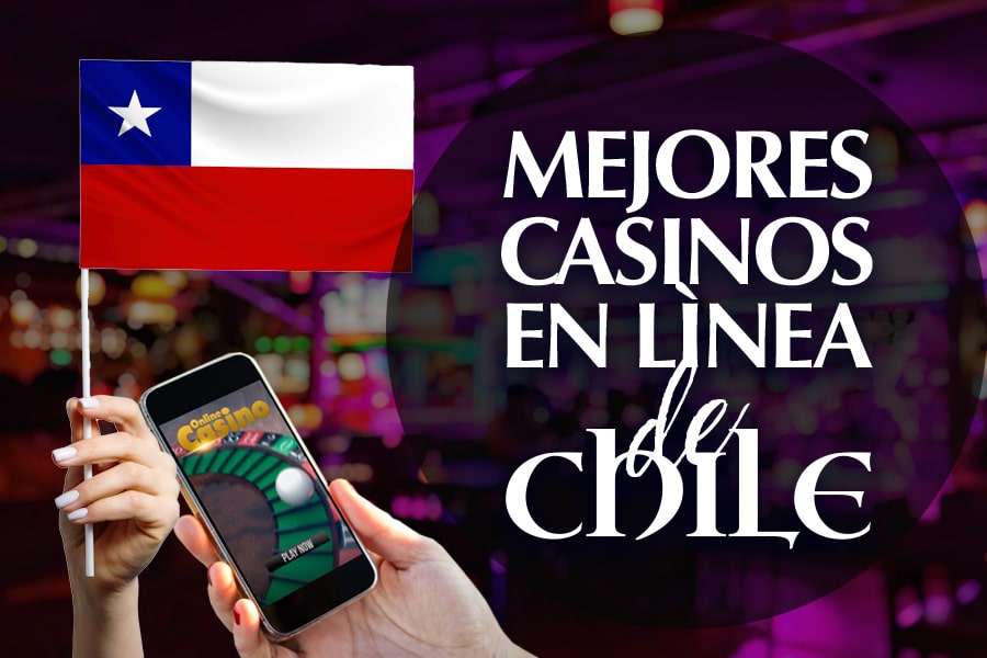 Los mejores casinos en línea en Chile